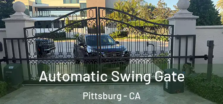  Automatic Swing Gate Pittsburg - CA