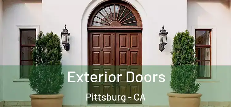  Exterior Doors Pittsburg - CA