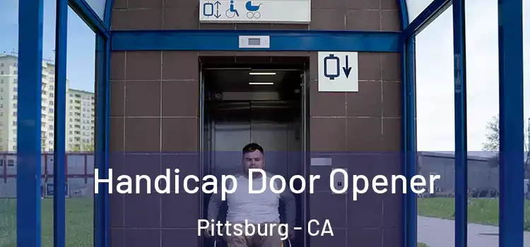  Handicap Door Opener Pittsburg - CA