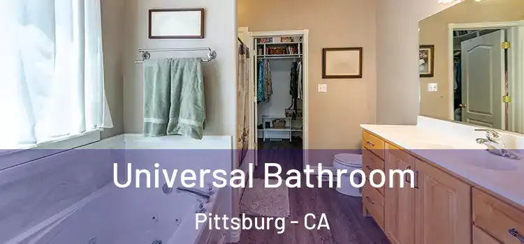  Universal Bathroom Pittsburg - CA
